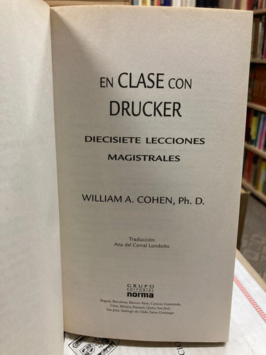 En Clase Con Drucker - William A. Cohen