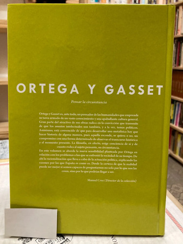 Ortega Y Gasset Pensar La Circunstancia - C.j. González S.