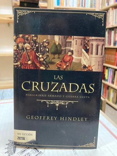 Las Cruzadas - Geoffrey Hindley