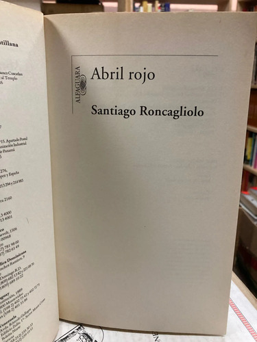 Abril Rojo - Santiago Roncagliolo
