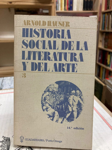 producto_639279763300725088_0 Historia Social De La Literatura Y Del Arte - Arnold Hauser