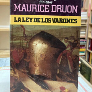 producto_639279763920658270_0 La Ley De Los Varones - Maurice Druon