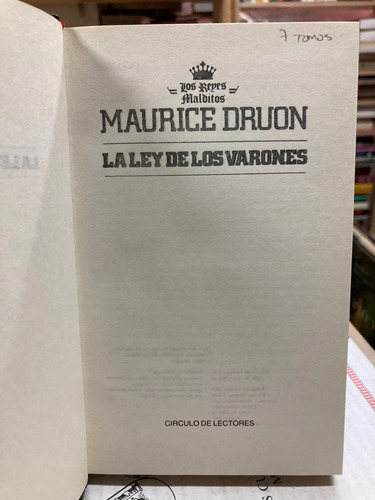 La Ley De Los Varones - Maurice Druon