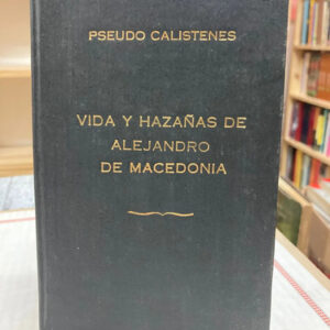 producto_639279764317172873_0 Vida Y Hazañas De Alejandro De Macedonia - Pseudo Calistenes