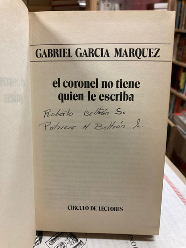 El Coronel No Tiene Quien Le Escriba - Gabriel García Márque