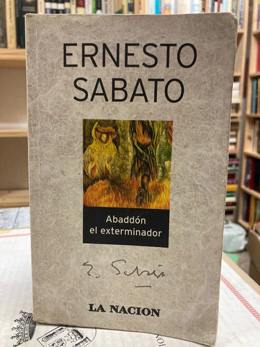 Abaddón El Exterminador - Ernesto Sabato