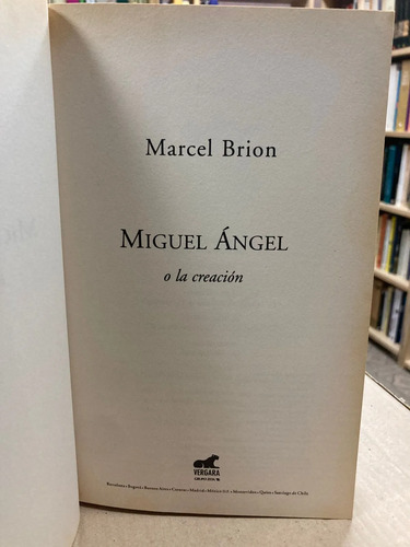 Miguel Ángel O La Creación - Marcel Brion