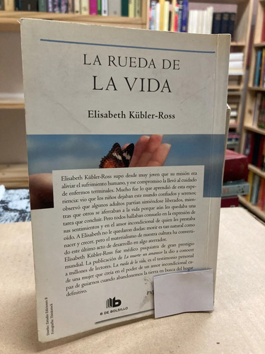 La Rueda De La Vida - Elisabeth Kübler-ross