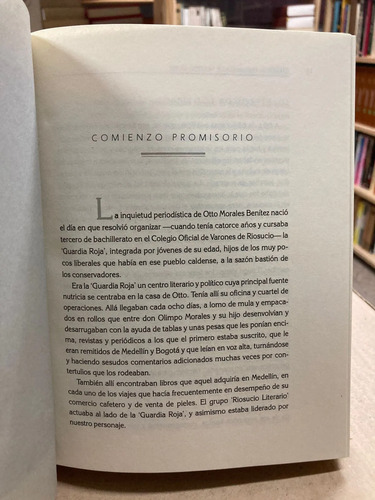 Otto El Periodista Que Negoció La Paz - Luis Carlos Adames