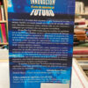 Innovación El Arte De Inventar El Futuro - Luigi Valdes