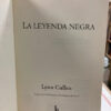 La Leyenda Negra - Lynn Cullen