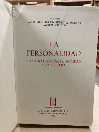 La Personalidad En La Naturaleza, La Sociedad Y La Cultura