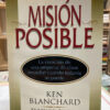 Misión Posible - Ken Blanchard