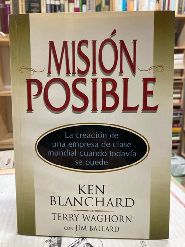 Misión Posible - Ken Blanchard