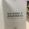 Sai Baba Y Jesucristo - Peter Phipps