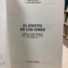 El Efecto De Los Iones - Fred Soyka