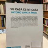 producto_639279773194579449_6 Su Casa Es Mi Casa - Antonio García Ángel