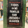 Todos En Mi Familia Han Matado A Alguien -benjamin Stevenson