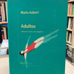 Adultos - Marie Aubert