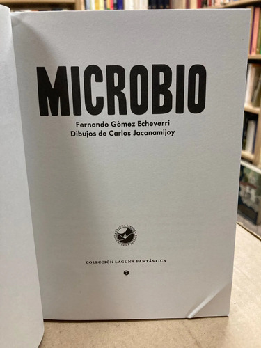 Microbio - Fernando Gómez Echeverri