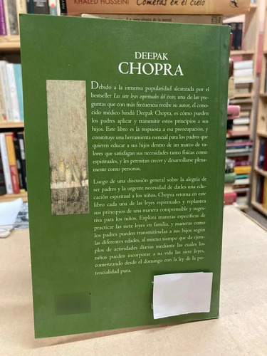Las Siete Leyes Espirituales Para Padres - Deepak Chopra