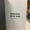 Paraísos En El Mar - Adolfo Zableh Durán