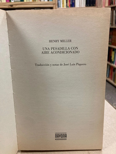 Una Pesadilla Con Aire Acondicionado - Henry Miller