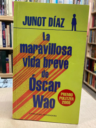 La Maravillosa Vida Breve De Óscar Wao - Junot Díaz