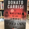 El Maestro De Las Sombras - Donato Carrisi