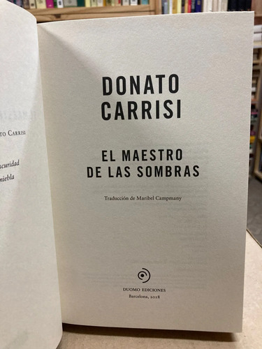 El Maestro De Las Sombras - Donato Carrisi