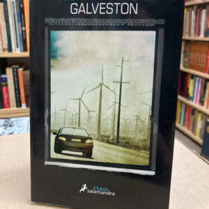 Galveston - Nic Pizzolatto
