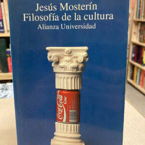 Filosofía De La Cultura - Jesús Mosterín