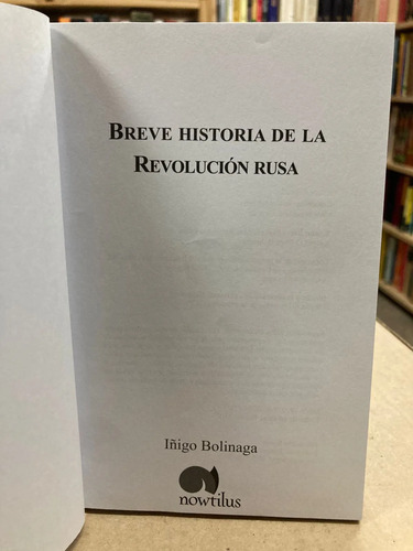 Breve Historia De La Revolución Rusa - Iñigo Bolinaga