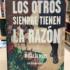 Los Otros Siempre Tienen Razón - Natalia Maya