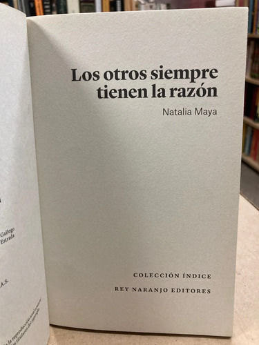 Los Otros Siempre Tienen Razón - Natalia Maya
