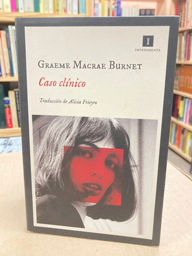Caso Clínico - Graeme Macrae Burnet
