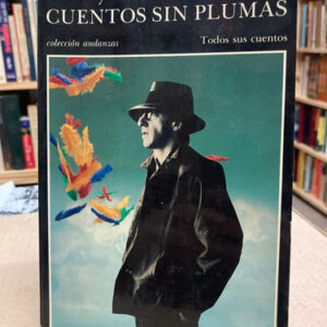 Cuentos Sin Plumas - Woody Allen