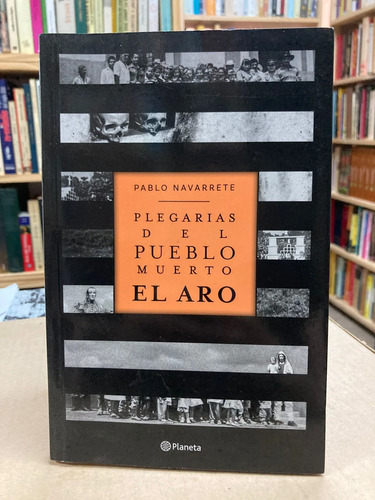 producto_639279779440558108_0 Plegarias Del Pueblo Muerto El Aro - Pablo Navarrete