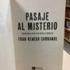 Pasaje Al Misterio - Fran Renedo Carrandi