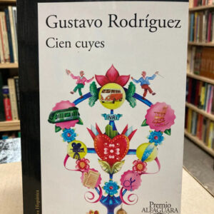 Cien Cuyes - Gustavo Rodríguez