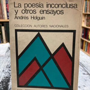 producto_639279780489323649_0 La Poesía Inconclusa Y Otros Ensayos - Andrés Holguín
