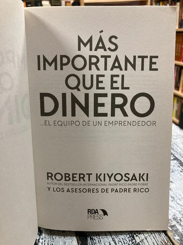 Más Importante Que El Dinero - Robert Kiyosaki