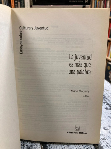 producto_639279781083425263_1 La Juventud Es Más Que Una Palabra - Mario Margulis