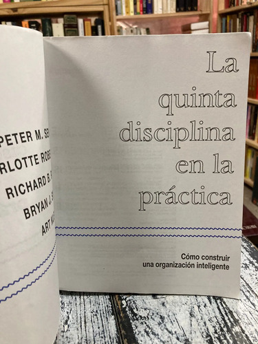 La Quinta Disciplina En La Práctica - Peter Senge