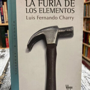producto_639279782253332084_0 La Furia De Los Elementos - Luis Fernando Charry