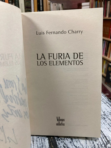 producto_639279782265891932_1 La Furia De Los Elementos - Luis Fernando Charry