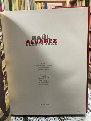 Esculturas - Raúl Álvarez
