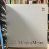 Mónica Meira - Textos Germán Rubiano Caballero