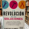 La Revolución De Las Soluciones - William D. Eggers