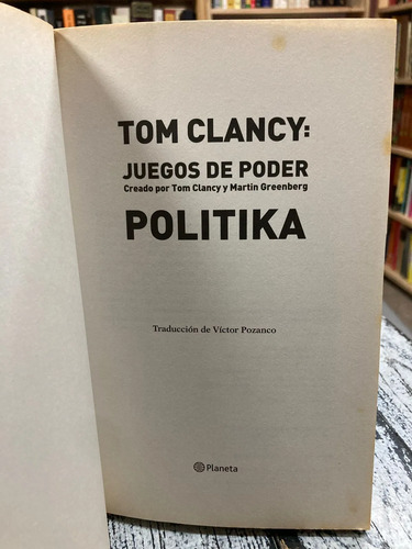 Juegos De Poder, Politika - Tom Clancy